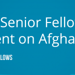 Auburn Senior Fellows Statement on Afghanistan